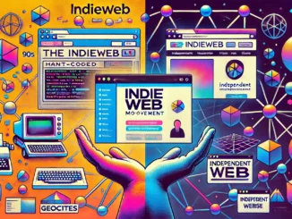 The IndieWeb movement: A nostalgic split-screen of a 90s GeoCities-style homepage and a modern decentralised website, symbolizing the web’s rebirth