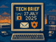 Tech Brief 27 July 2025 displayed in pixel art style on a vintage computer screen with icons symbolising digital safety and law enforcement, including a padlock, police badge, and encoded message, amidst elements of historical technology.