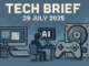 Tech Brief 29 July 2025: A pixel art image featuring a desktop with office tools, a game controller, a coder silhouette, and a large hard drive, all illustrating the influence of technology on daily life with the title displayed in pixel style.