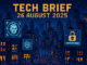 Tech Brief 26 August 2025 represented in an 8-bit pixel art image showcasing a digital cityscape with facial recognition, AI icons, and ransomware symbols blended into a bustling night-time setting.