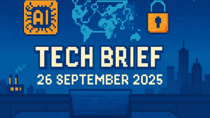 Tech Brief 26 September 2025 depicted in 8-bit pixel art showing a tech newsroom with AI icons, cybersecurity padlocks, and a network map, embodying a retro and digital news digest theme