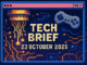 Tech Brief 23 October 2025 represented by an 8-bit pixel art image showing a quantum computer, a web browser window and a game controller set against a technological background, highlighting major themes from the tech briefing.
