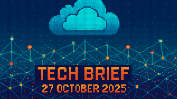 Tech Brief 27 October 2025 features a pixel art landscape depicting network nodes and connections with a cloud symbol, highlighting themes of connectivity and cloud computing, framed by the title in pixel art style.