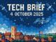 Tech Brief 4 October 2025 shows a pixel art image transitioning from a quaint British town in the foreground to high-tech satellites and a space station in the background, embodying the leap from regional innovation to futuristic technology.