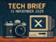 Tech Brief 13 November 2025 in an 8-bit pixel art style with visuals of an analogue camera, a broken computer, and a background of digital symbols.