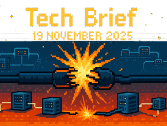 Tech Brief 19 November 2025 featured image shows an 8-bit pixel art landscape with a network of servers and cables, central cables visibly snapping, with text displaying the date in pixelated style.