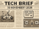 Tech Brief 30 November 2025 displays a pixel art image featuring a submarine drone, a simplified representation of a social media interface, and a football pitch, all merging on a newspaper-styled background, emphasizing the influence of AI across different sectors.