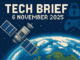 Tech Brief 6 November 2025 showcasing an 8-bit pixel art image with a satellite orbiting Earth, security lock, and gaming joystick against a tech news background.